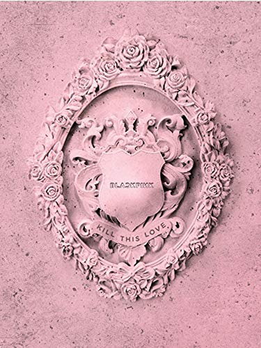 BLACKPINK Kill This Love [Pink Version] the 2nd Mini Album CD+Photobook+Poster+Photo Zine+4 Photocards+Polaroid Photocard+Sticker Set+Lyrics Book+(Extra BLACKPINK 5 Photocards+Pocket Mirror)