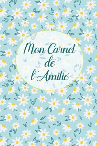 Mon Carnet de l'amitié: Demande à tes amies de remplir ton livre pour mieux les connaître | Ce carnet est destiné aux filles avec un beau design ... fleure de jasmin | Format A5 | 70 pages