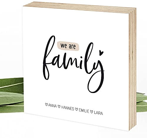 Wunderpixel® Holzbild We are Family - personalisiert mit Namen - 15x15x2cm zum Hinstellen/Aufhängen, echter Fotodruck auf Holz - Wand-Bild Aufsteller Zuhause Dekoration Geschenk-Idee Familie