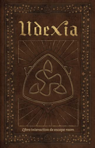 UDEXIA: Libro Interactivo de Escape Room - Juego de Enigmas en Familia, con Amigos o Solo