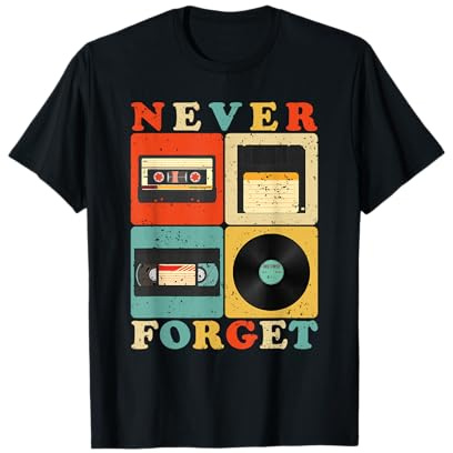 Never Forget Nostalgia Funny Vintage Retro Fun Tee Anni '90 Maglietta