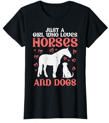 Just A Girl Who Loves Horses Dogs Animal Lover Girls Women T-Shirt