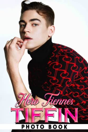 Hero Fiennes Tiffin Photo Book: English Actor Colorful Pictures For All Ages To Have Fun And Relax | Gift Idea For Birthday