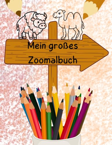 Mein großes Zoomalbuch