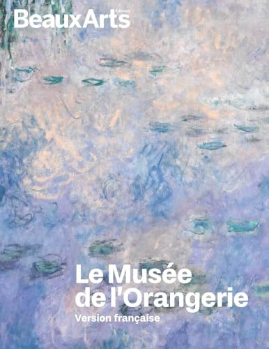 Le Musée de l’Orangerie: Version française