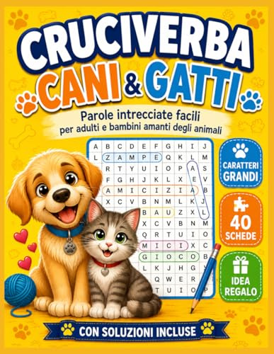 Cruciverba Cani Gatti Shop: Libro Di Enigmistica Facile Per Adulti E Bambini A Tema 4 Zampe Per Tutti Gli Amanti Degli Animali Domestici Con Caratteri Grandi E Soluzioni Idea Regalo