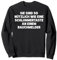 Lustige Sarkastische Sprüche Sweatshirt