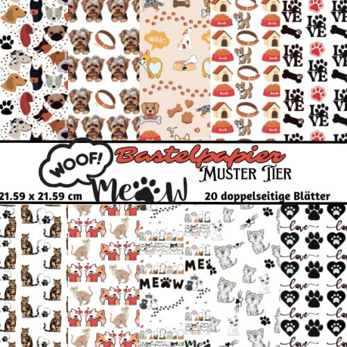 Bastelpapier Muster Tier: Scrapbook Papier Haustier | Katzen und Hunde | 20 doppelseitige Seiten I Junk Journal Dekor I Washi Tape I DIY Karten | Dekoratives Bastelpapier | Origami | Reisetagebücher