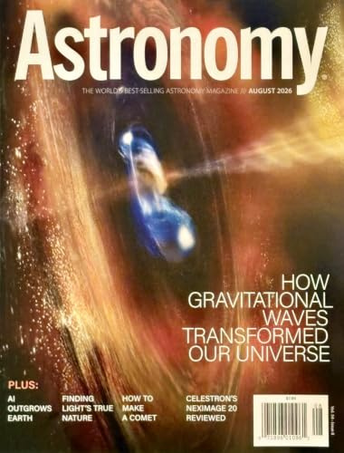 Astronomy Magazine (May 2026 Issue) Is Anyone Out There?