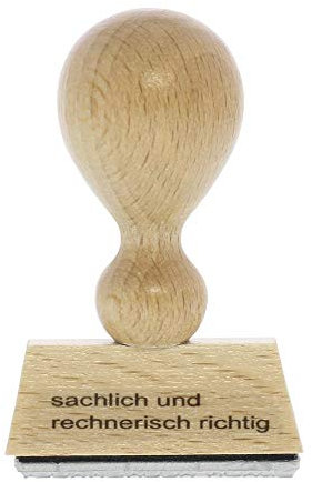 Holzstempel sachlich und rechnerisch richtig (60x10 mm - 1 Zeile)
