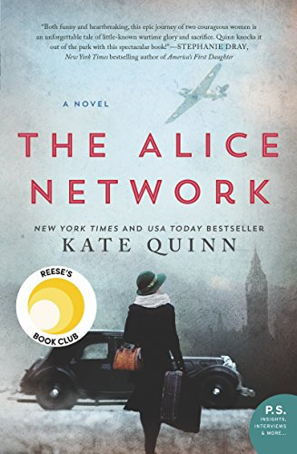 The Alice Network: A Novel – A New York Times Bestselling Historical Fiction of Female Spies, Courage, and Betrayal Across Two World Wars