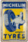 Nostalgic-Art Retro Blechschild, 20 x 30 cm, Michelin – Original Tyres – Geschenk-Idee für Motor-Fans, Original Lizenzprodukt (OLP), aus Metall, Vintage Design, Blechschilder Sprüche, Reifen-Deko