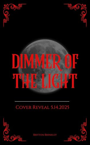 Dimmer of the Light (Disavowed Birthright Book 2)