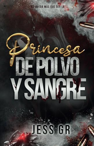 Princesa de Polvo y Sangre