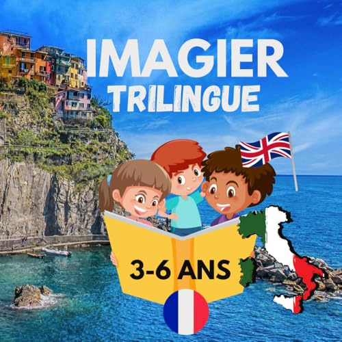 IMAGIER TRILINGUE 3-6 ANS: Images et mots pour les petits enfants dans les trois langues (anglais, français, italien), 76 pages au total dans divers ... de compagnie, insectes, noël, plage ....