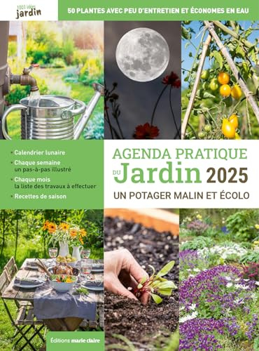 Agenda pratique du jardin 2025: Un potager malin et écolo