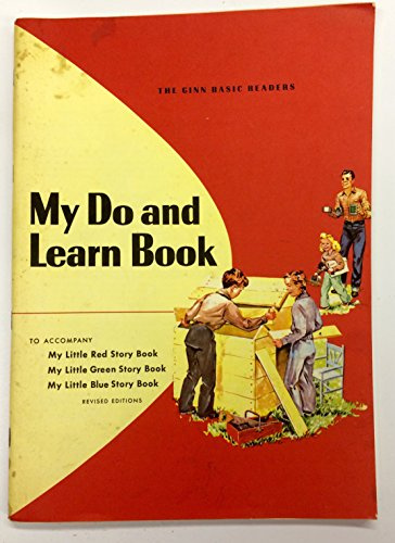 My Do and Learn Book -- To Accompany My Little Red Story Book, My Little Green S