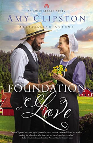 Foundation of Love (Amish Legacy Book 1) (English Edition)