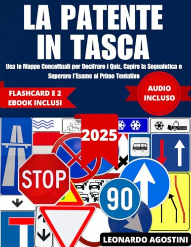 La Patente in Tasca: Usa le Mappe Concettuali per Decifrare i Quiz, Capire la Segnaletica e Superare l’Esame al Primo Tentativo