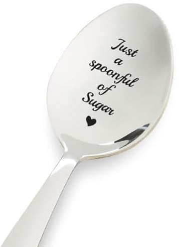 Just Spoonful of Sugar Spoon- Custom, Personalized, Gift, Present-Coffee Lover-Tea Lover-Engraved Spoon Gift