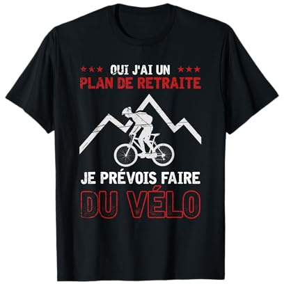 Sport Drôle Idées Cadeaux pour Un Homme À La Retraite Vélo T-Shirt
