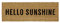 Relaxdays Fußmatte schmal HELLO SUNSHINE Fußabtreter aus Gummi PVC Kokos geeignet für Balkon Terrasse Flur als Fußabtreter für Innen und Außen aus nachhaltiger Produktion HBT 1,5 x 75 x 25 cm, natur
