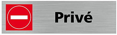 Pictogramme PRIVE (Q0157). Signalisation Porte - 170 X 50 mm - Autocollant souple ou plaque alu brossé 2mm. - Plaque aluminium brossé - Plaque aluminium brossé -