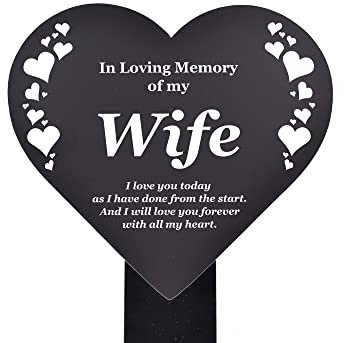 Wife Memorial Remembrance Plaque Stake, HEART SHAPE - Black and White, Waterproof, Outdoor, Grave Marker, Tribute, Plant Marker