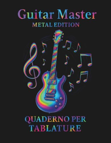 Guitar master - Metal edition: Quaderno per tablature (Guitar Master - Tablature Series)