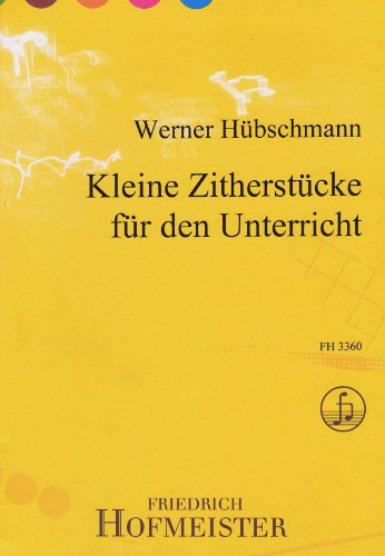 Kleine Zitherstücke für den Unterricht