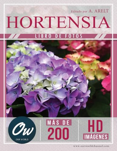 Hortensia: Libro de fotos - Más de 200 imágenes HD