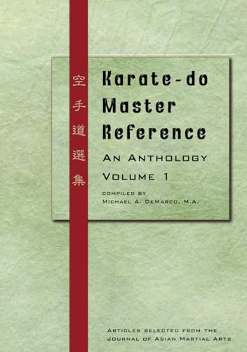 Karate-do Master Reference: An Anthology Volume 1