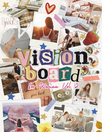 Create Your Future with Vision Board Clip Art Book for Women (Premium Print) - Vol 2: Turn Your Dreams Into Reality with a Powerful Visualization ... of Life. With 300+ Images, Quotes Etc.