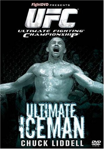 UFC: Ultimate iceman chuck liddell by Chuck Liddell