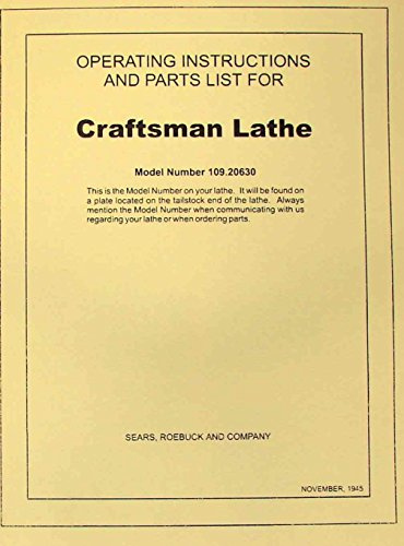 CRAFTSMAN-Dunlap 6 Metal Lathe 109.20630 Instructions & Parts Manual