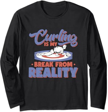 Curling Is My Break From Reality Curler Rock Winter Sport Long Sleeve T-Shirt