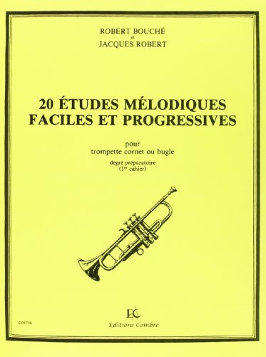 Etudes melodiques faciles et progressives (20) vol.1 --- trompette