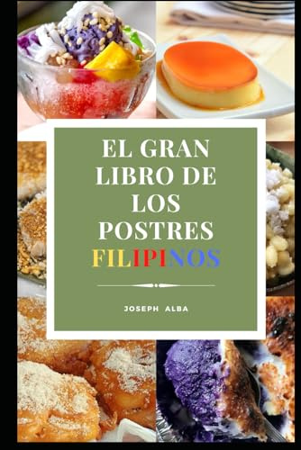 EL GRAN LIBRO DE LOS POSTRES FILIPINOS