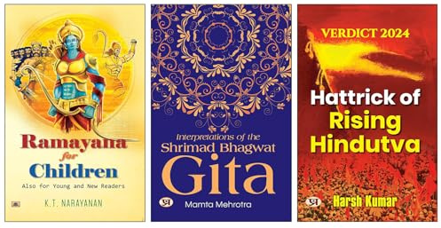 Ramayana For Children + Interpretations Of The Shrimad Bhagwat Gita + Hattrick Of Rising Hindutva: Verdict 2024 Books | Ramayana | Mahabharata | Gita | Children’s Stories | Hinduism | Epics | Dharma |