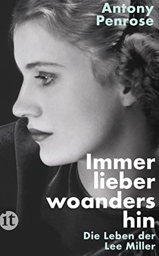 Immer lieber woanders hin: Die Leben der Lee Miller | Die Frau in Hitlers Badewanne