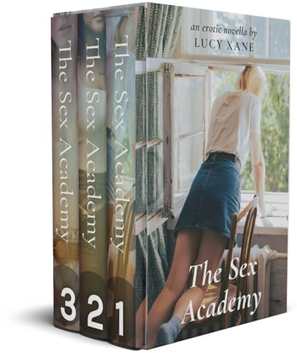 The Sex Academy - Three Book Collection: Fun and Filthy Erotic Novellas (Sex Academy Series)