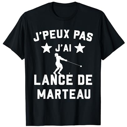 Je peux pas j'ai lancé de marteau athlétisme cadeau humour T-Shirt