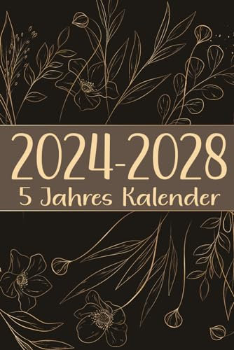 5 jahres kalender 2024-2028: 60 Monate von Januar 2024 bis Dezember 2028 | 5 Jahres Monatsplaner Kalender, 1 Monat auf 2 Seiten | 6 x 9 Zoll ( 15.24 x 22.86 cm ) 162 Seiten.