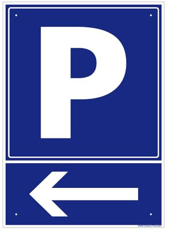 Signalétique.biz France - Panneau Parking Flèche À Gauche Alu 2 Mm - 300 X 420 Mm Signalisation Rectangulaire Prépercée Avec Kit De Fixation Fabrication Française