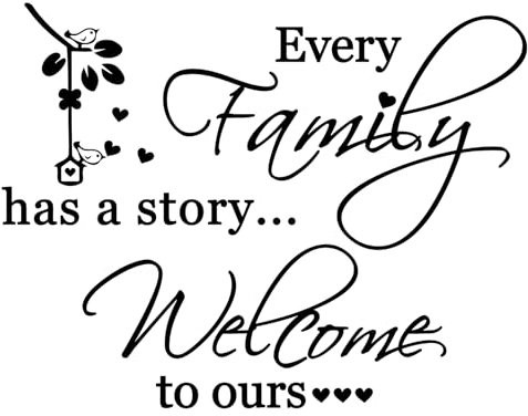 Inspirational Wall Art Stickers, Every Family has a Story Welcome to Ours, Quotes Wall Decals Removable DIY Vinyl Wall Stickers for Bedrooms Living Room Wall Decorations