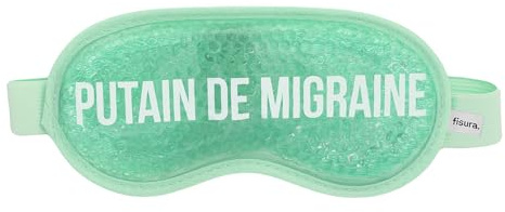 FISURA - Maschera per emicrania P*tain de migraine. Maschera verde in gel freddo. Maschera in gel per occhi gonfi e occhiaie. Maschera per occhi freddi con messaggio. 18,5 cm x 9 cm