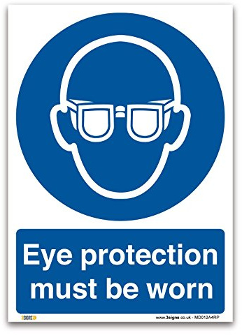 Eye Protection Must Be Worn Sign - A4 1mm Rigid Plastic - Mandatory Safety Clothing PPE - Ensure Workplace Safety Compliance with EU and UK Legislation