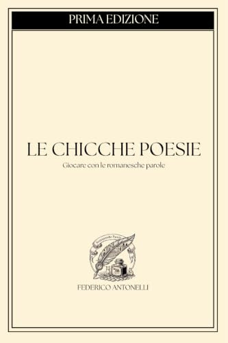 Le Chicche Poesie de Chicco Giocando con le romanesche parole