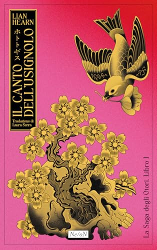 Il canto dell'usignolo. La saga degli Otori (Libro 1)