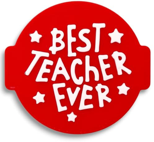 1066 Factory Best Teacher Ever Embosser Stamp for Icing, Fondant, Frosting, Sugar Paste, Cupcake, Cake, Cookie, Baking, Decoration